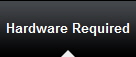 Hardware Required